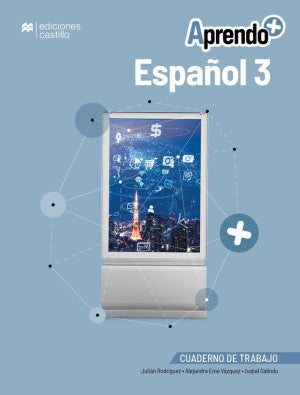 APRENDO ESPAÑOL 3, CUADERNO DE TRABAJO